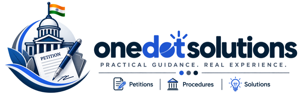 OneDotSolutions logo — practical guidance for filing petitions with Indian government departments